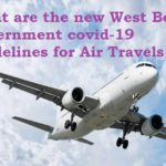 What are the new West Bengal government covid-19 guidelines for Air Travels
