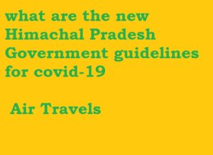 what are the new Himachal Pradesh government guidelines for covid-19